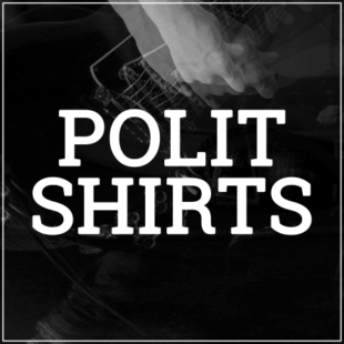 POLIT SHIRTS