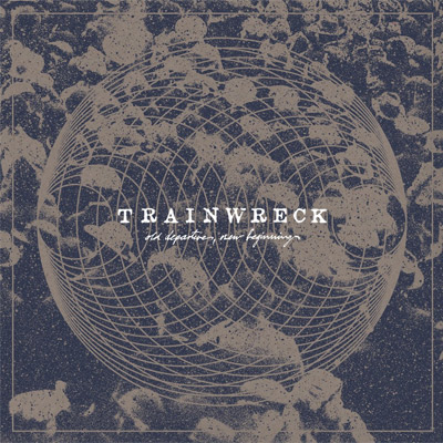 trainwreck-olddepartures_Cover400px